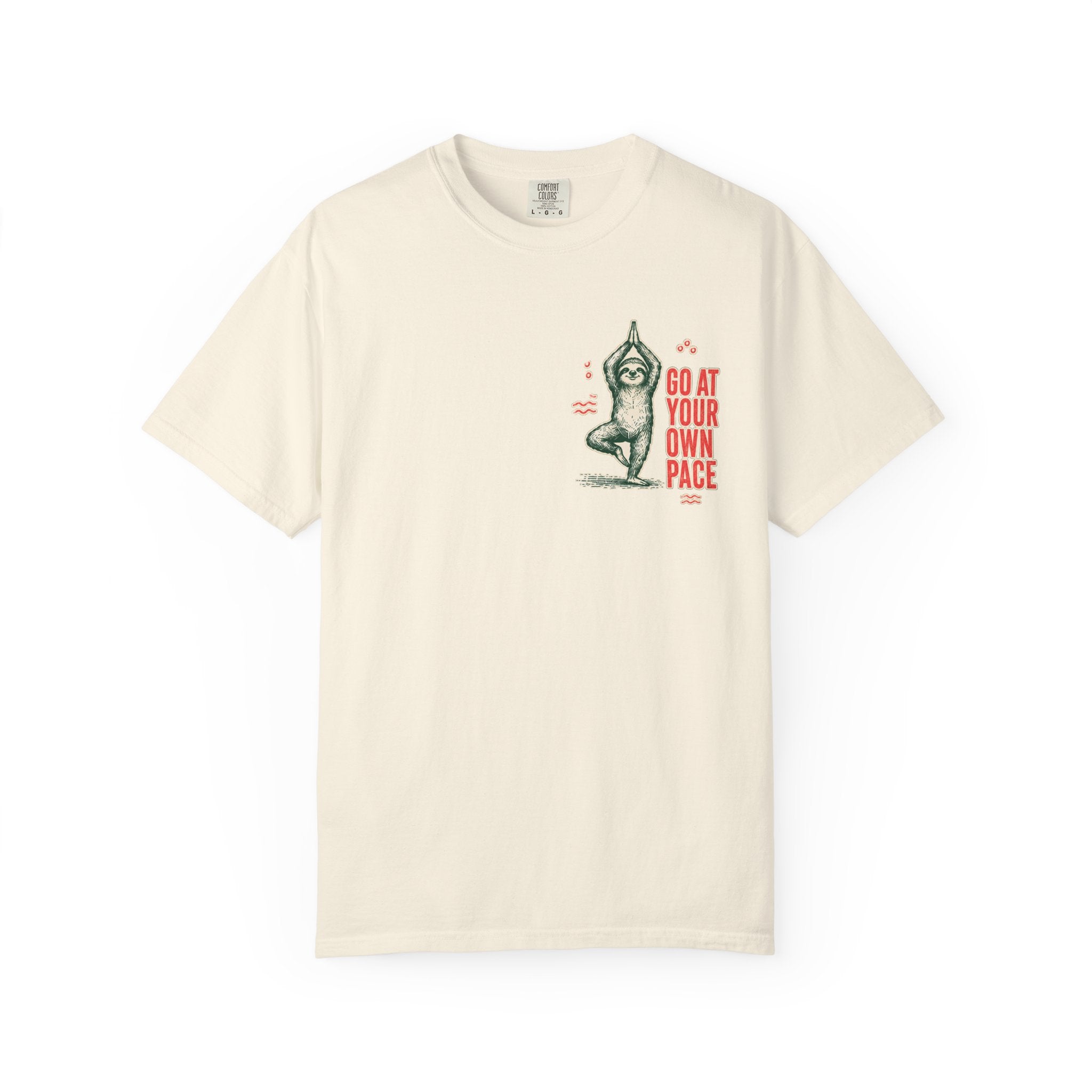 Go at Your Own Pace Yoga Sloth Comfort Colors Tee