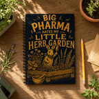 Big Pharma herb garden notebook styled with rosemary and garden supplies
