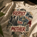 Close view of Respect Your Mother DTG ink integrated with Natural cotton fibers